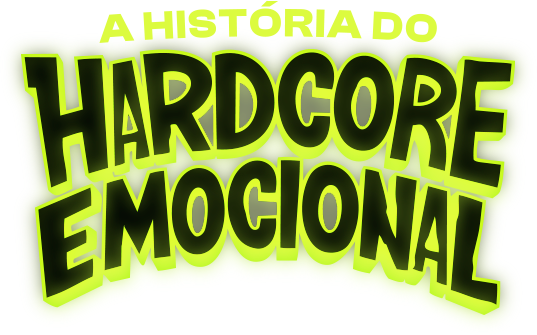 A História do Hardcore Emocional